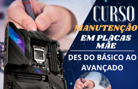 Curso Manutenção em Placas mãe
