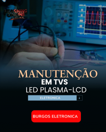 Curso  Conserto e manutenção de TVs