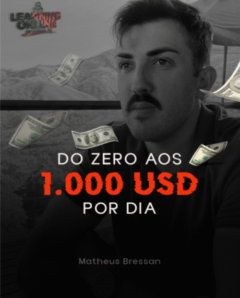 Do Zero aos $1000 por Dia - Matheus Bressan